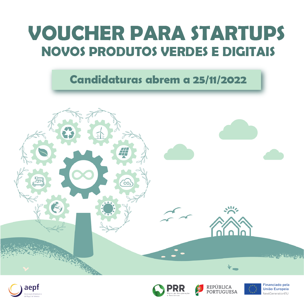 Voucher para Startups – Novos Produtos Verdes e Digitais