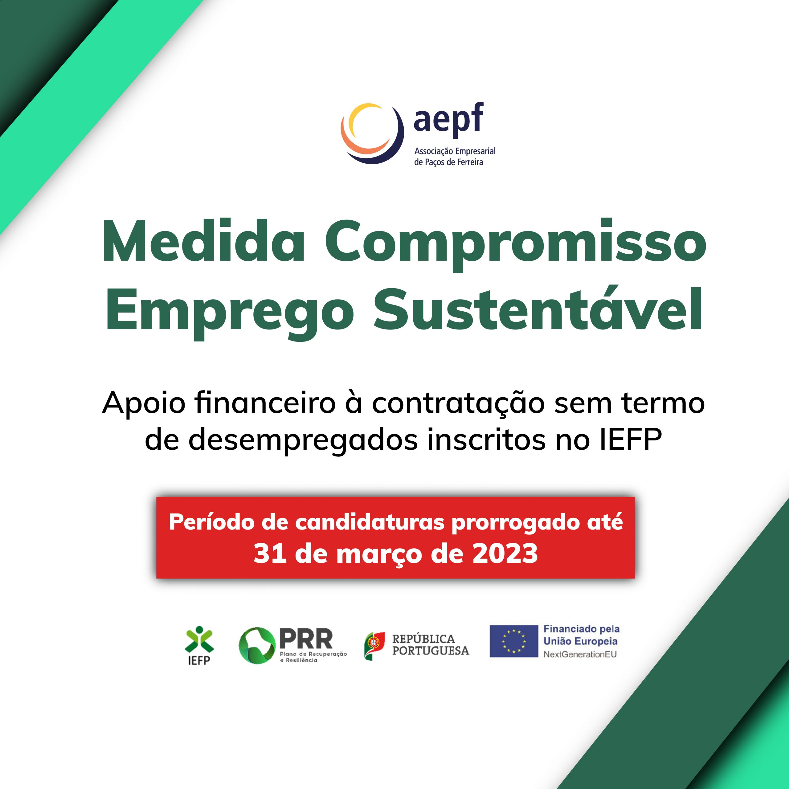 Medida Compromisso Emprego Sustentável -período de candidaturas prorrogado até 31 de março de 2023
